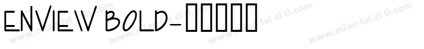 Enview Bold字体转换